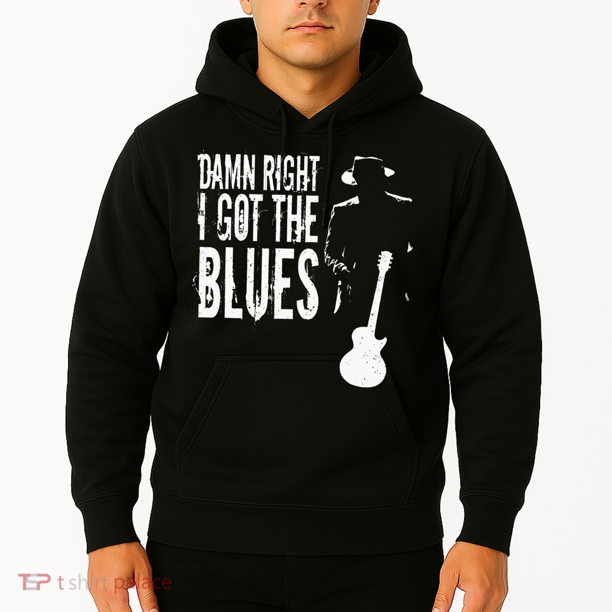 Damn Right I Got The Blues Hoodie