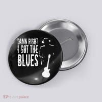 Damn Right I Got The Blues Button thumb 0