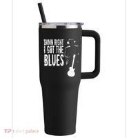 Damn Right I Got The Blues 40oz Vacuum Insulated Stainless Steel Travel Tumbler thumb 0
