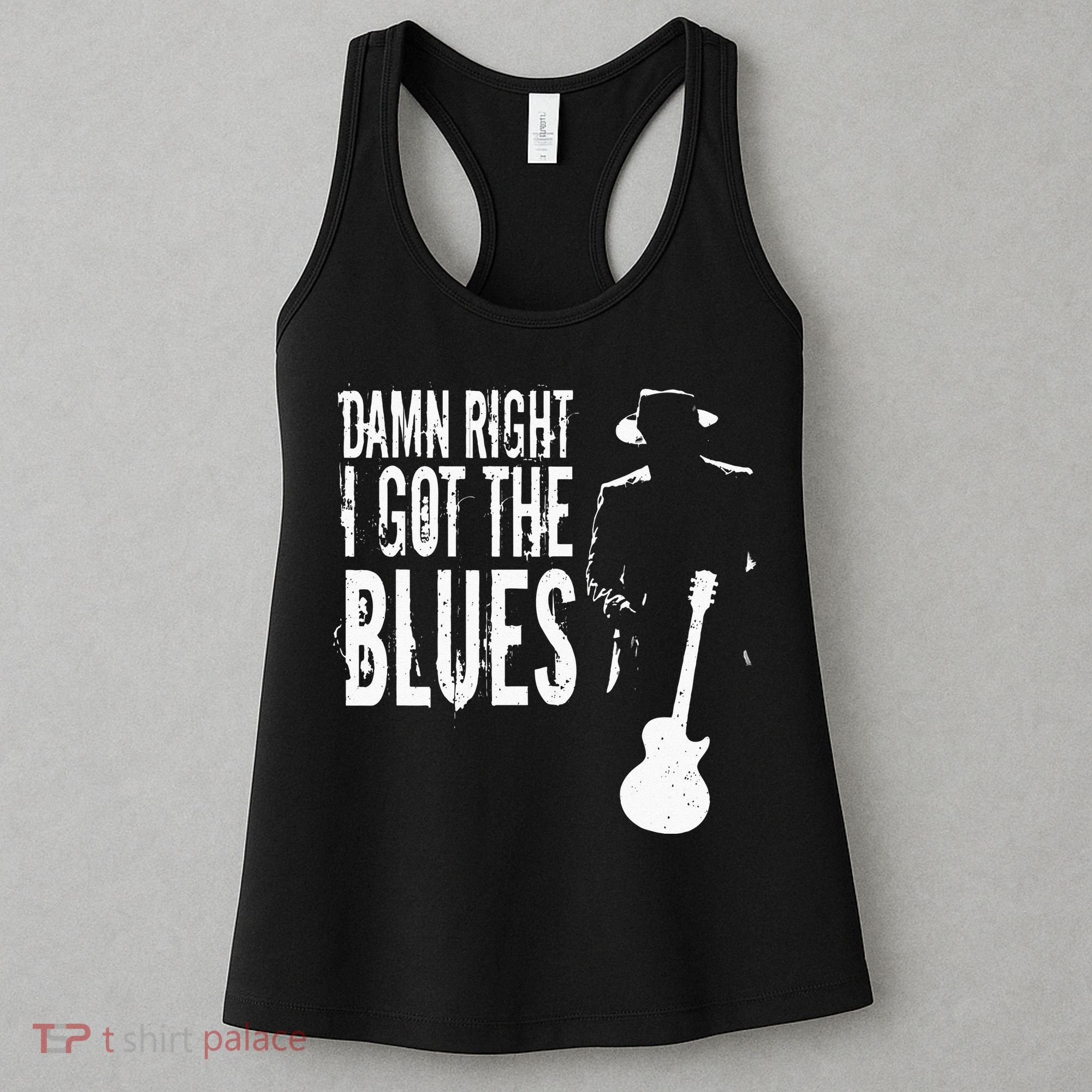 Damn Right I Got The Blues Women's Tank Top