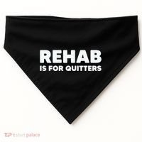 Drinking Rehab Is For Quitters USA-Made Doggie Bandana thumb 0