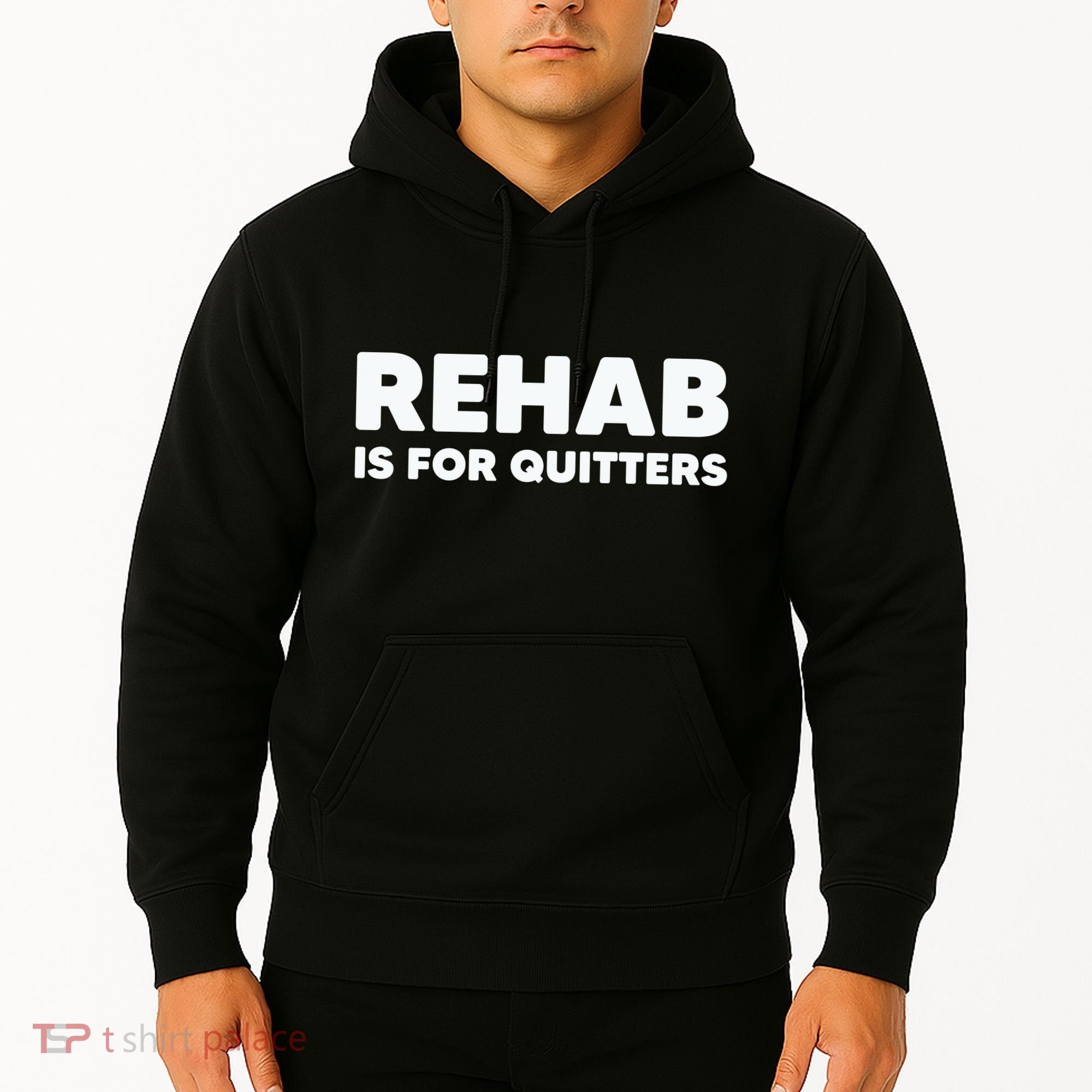 Drinking Rehab Is For Quitters Hoodie