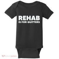 Drinking Rehab Is For Quitters Baby Bodysuit thumb 0
