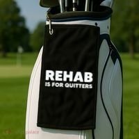 Drinking Rehab Is For Quitters Golf Towel thumb 2
