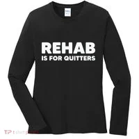 Drinking Rehab Is For Quitters Women's Long Sleeve Shirt thumb 0