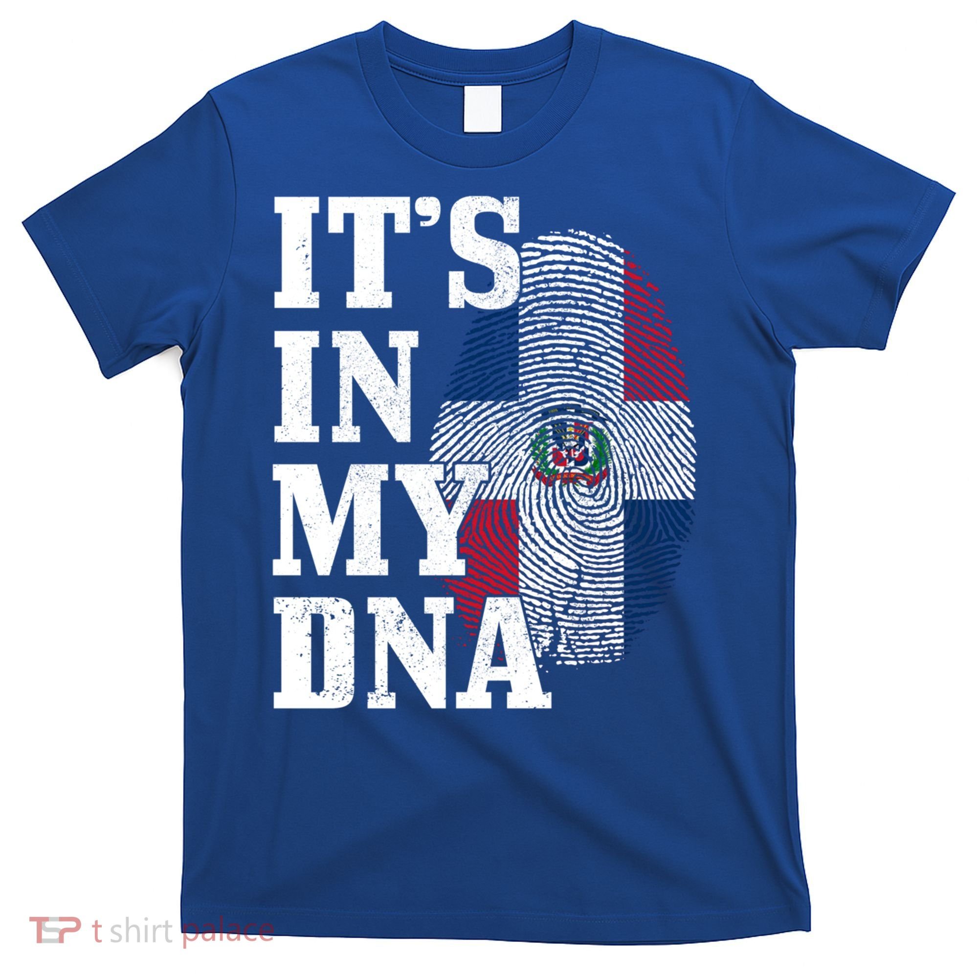 Dominican Republic It's In My Dna Dominican Flag Pride Cute Gift T-Shirt