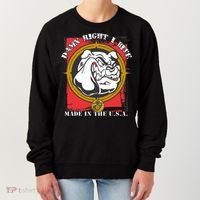 Damn Right I Bite Made In The USA Dog Women's Sweatshirt thumb 0