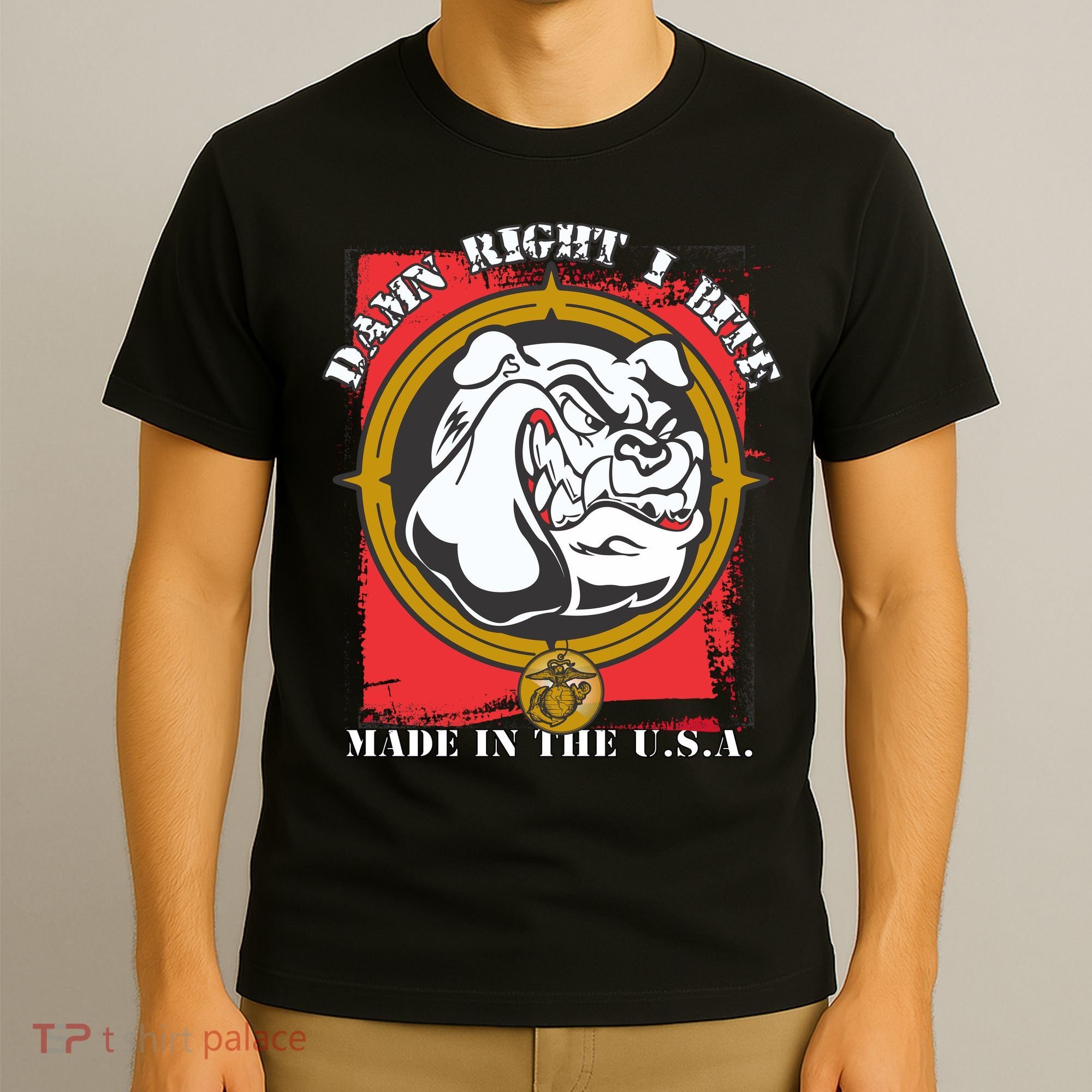 Damn Right I Bite Made In The USA Dog T-Shirt