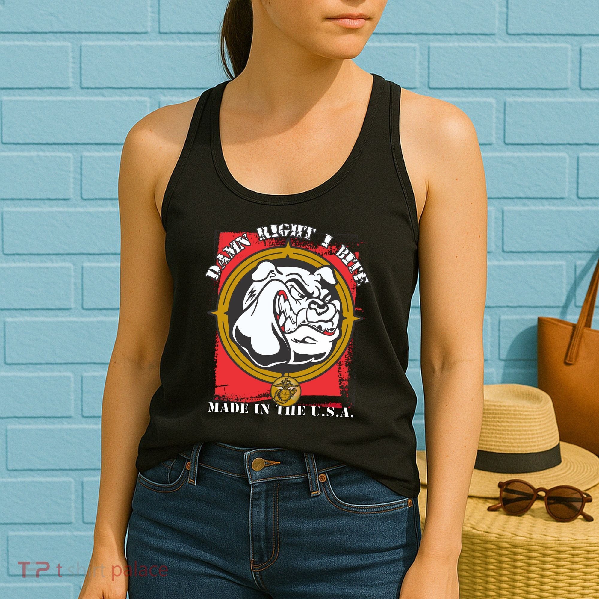 Damn Right I Bite Made In The USA Dog Women's Tank Top