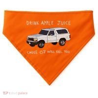 Drink Apple Juice Cause OJ Will Kill You USA-Made Doggie Bandana thumb 0