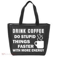 Drink Coffee Do Stupid Things Faster Tote Bag thumb 0