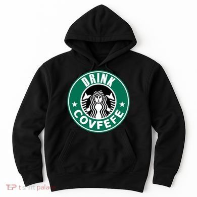 Drink Covfefe Funny Parody Logo Hoodie