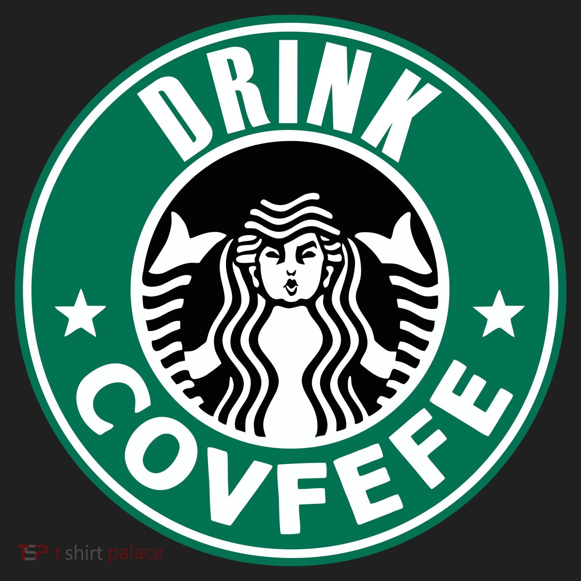 Drink Covfefe Funny Parody Logo Tumbler