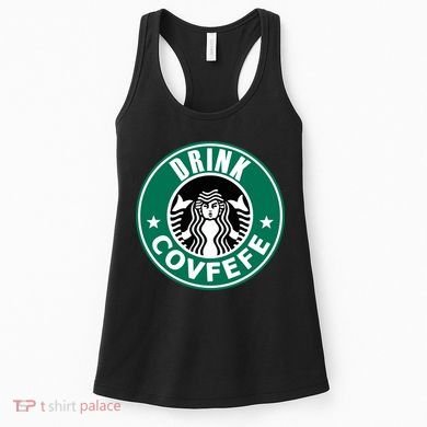 Drink Covfefe Funny Parody Logo Women's Tank Top