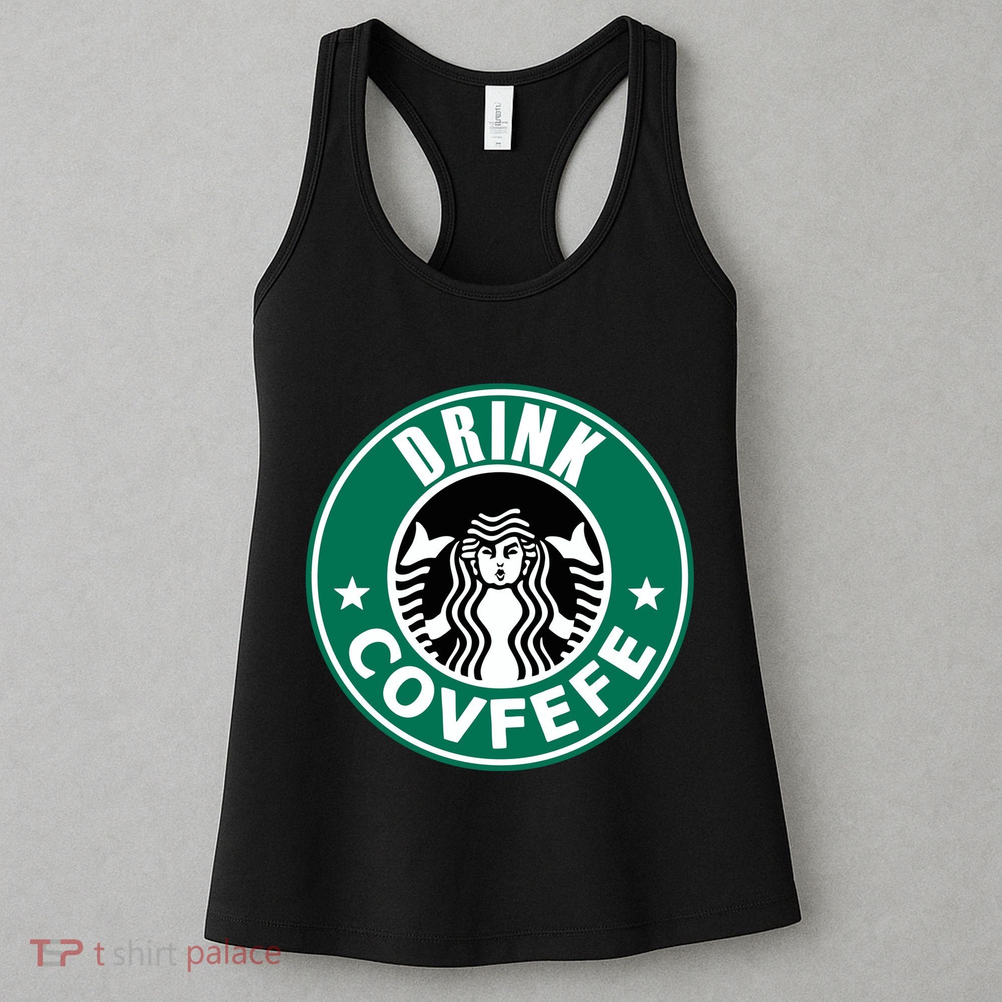 Drink Covfefe Funny Parody Logo Women's Tank Top