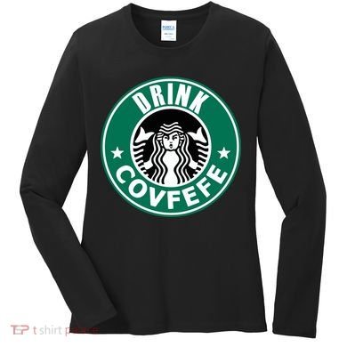 Drink Covfefe Funny Parody Logo Women's Long Sleeve Shirt