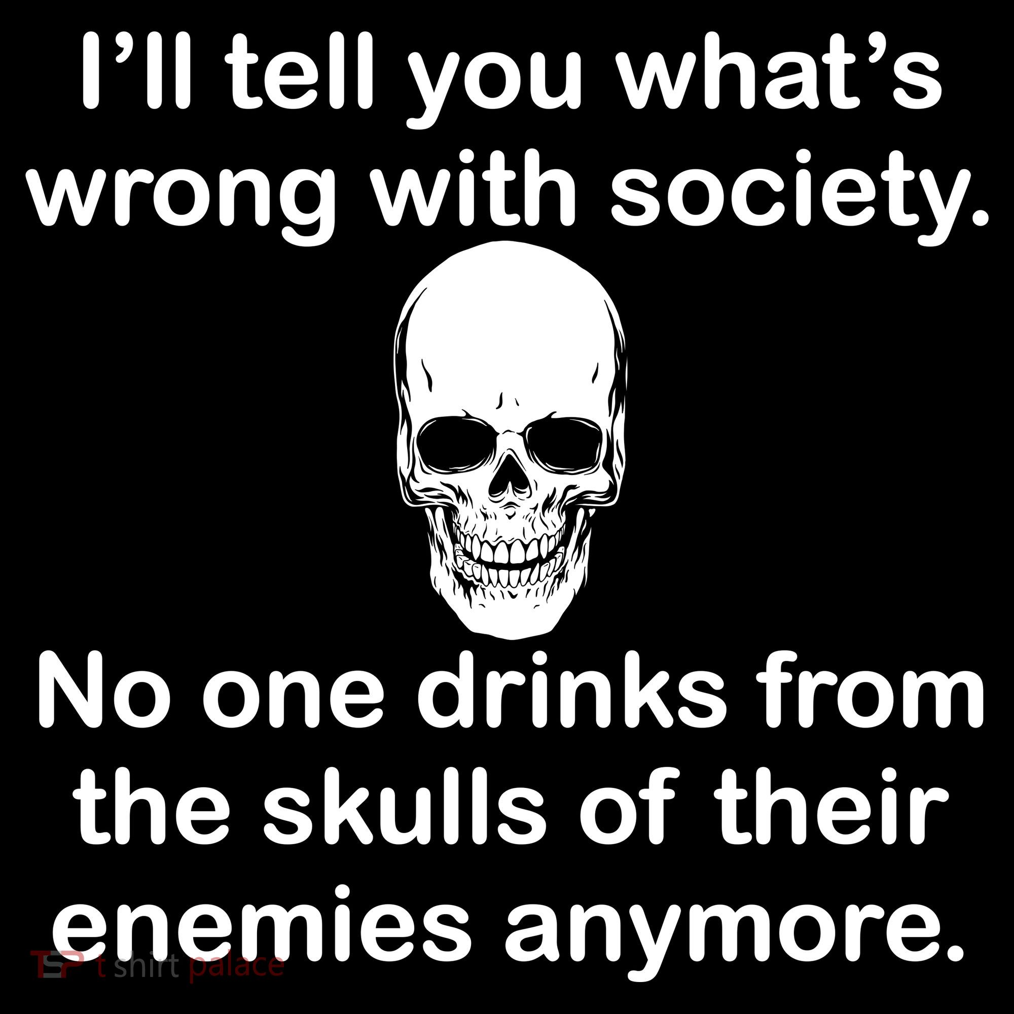Drink From The Skull Of Your Enemies Women's Tank Top