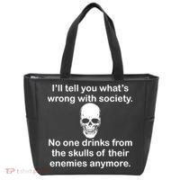 Drink From The Skull Of Your Enemies Tote Bag thumb 0
