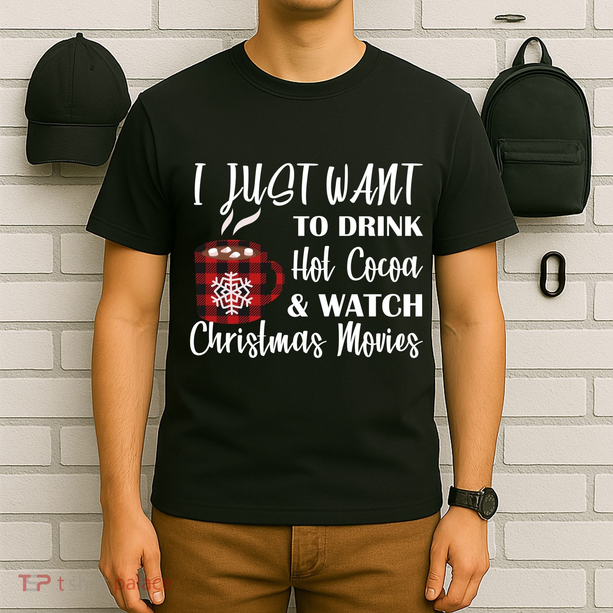 Drink Hot Cocoa And Watch Christmas Movies T-Shirt