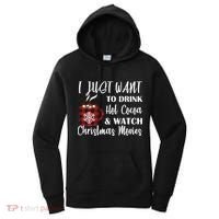 Drink Hot Cocoa And Watch Christmas Movies Women's Hoodie thumb 0