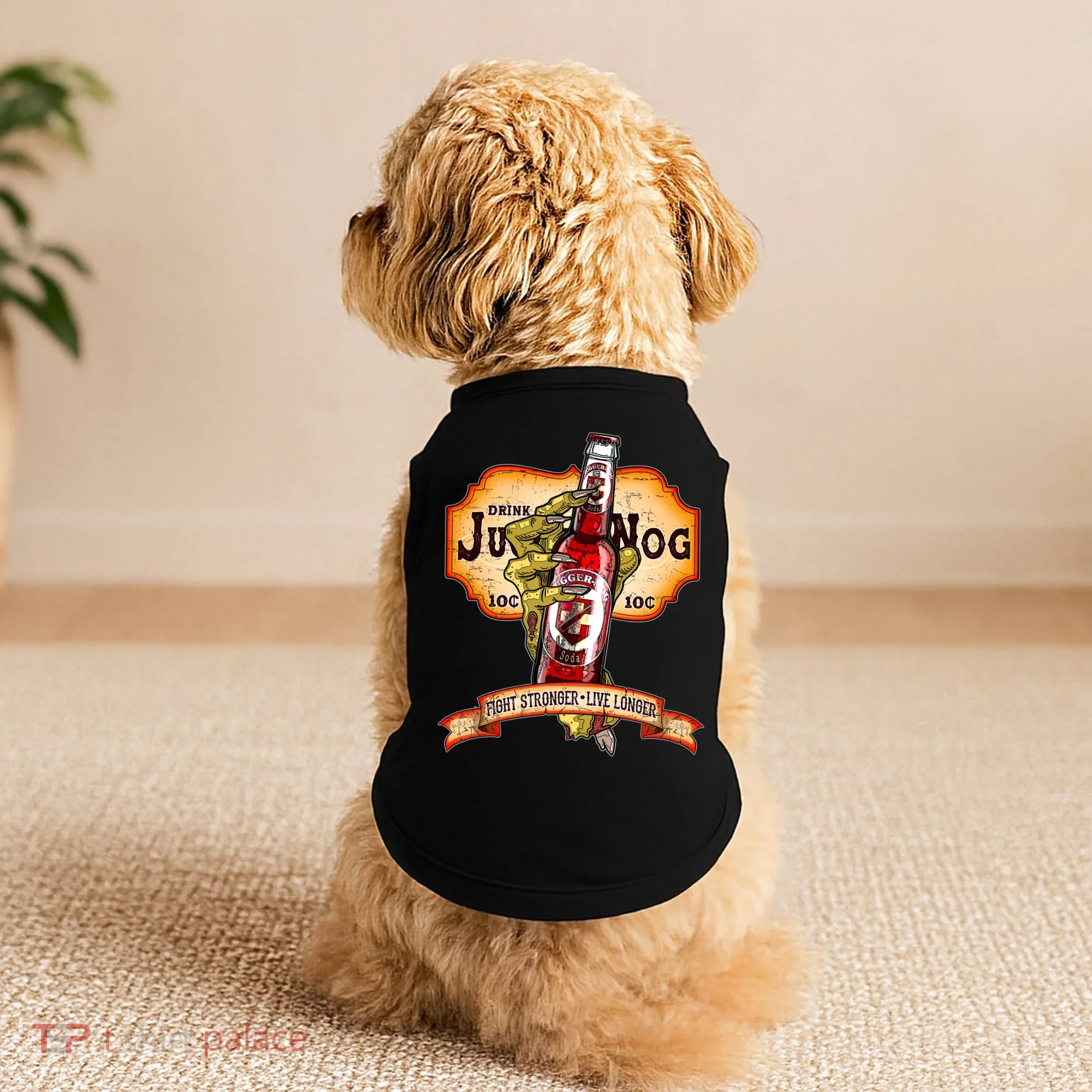 Drink JuggerNog Soda Zombies Doggie Tank