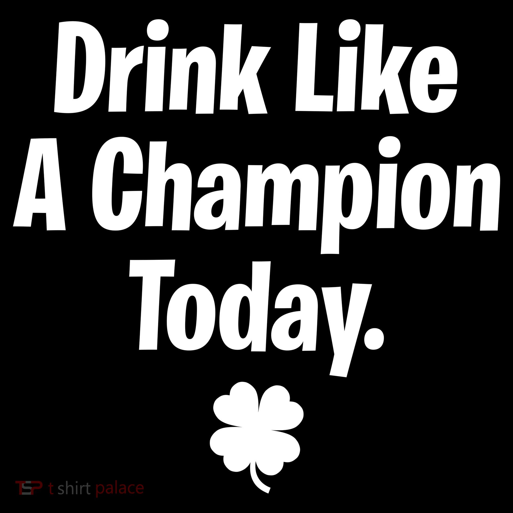 Drink Like A Champion Today Funny St. Patrick's Day Visor