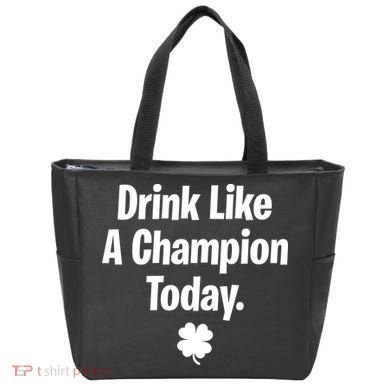 Drink Like A Champion Today Funny St. Patrick's Day Tote Bag