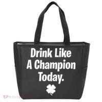 Drink Like A Champion Today Funny St. Patrick's Day Tote Bag thumb 0