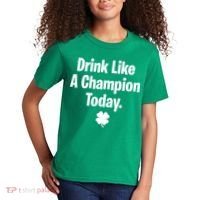 Drink Like A Champion Today Funny St. Patrick's Day Kids T-Shirt thumb 2