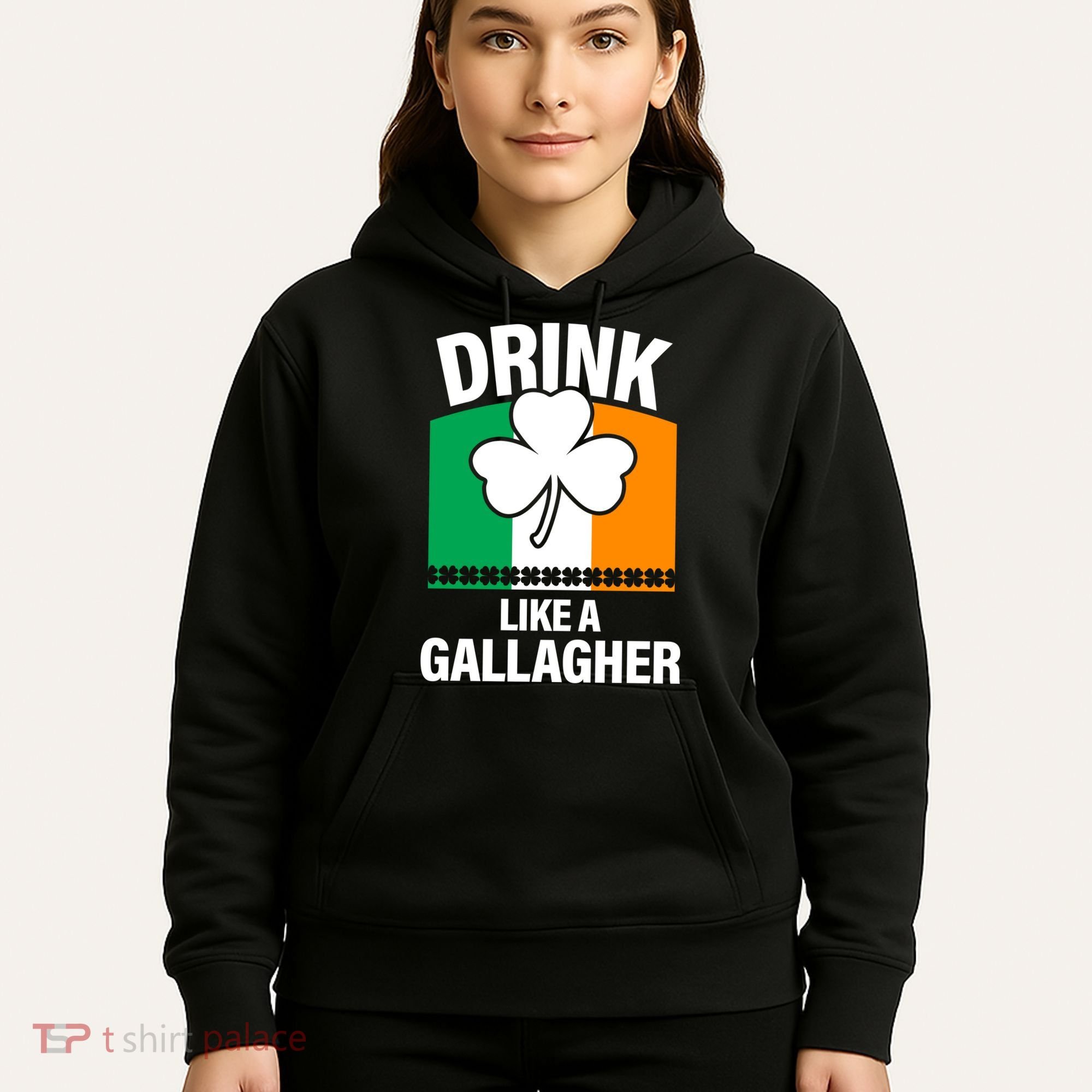 Drink Like A Gallagher Hoodie