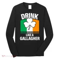 Drink Like A Gallagher Long Sleeve Shirt thumb 0