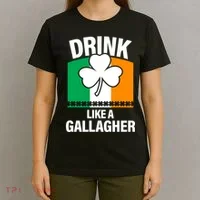Drink Like A Gallagher T-Shirt thumb 4