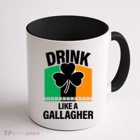 Drink Like A Gallagher Coffee Mug thumb 1