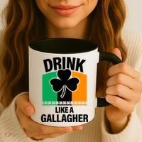 Drink Like A Gallagher Coffee Mug thumb 3