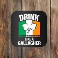 Drink Like A Gallagher Coaster thumb 0