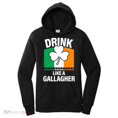 Drink Like A Gallagher Women's Hoodie