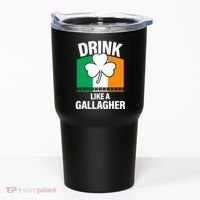 Drink Like A Gallagher Tumbler thumb 0