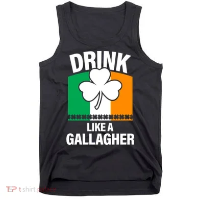 Drink Like A Gallagher Tank Top
