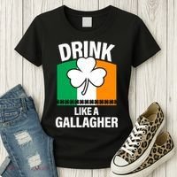 Drink Like A Gallagher Women's T-Shirt thumb 3