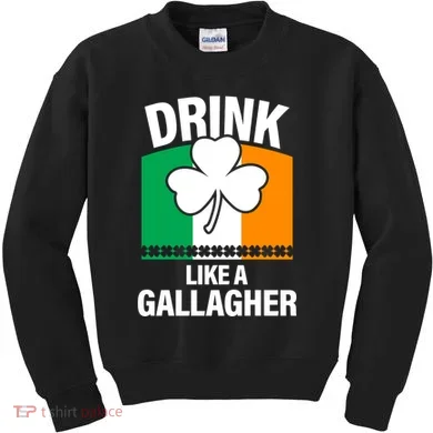 Drink Like A Gallagher Kids Sweatshirt