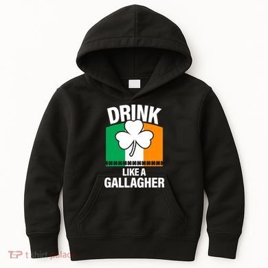 Drink Like A Gallagher Kids Hoodie