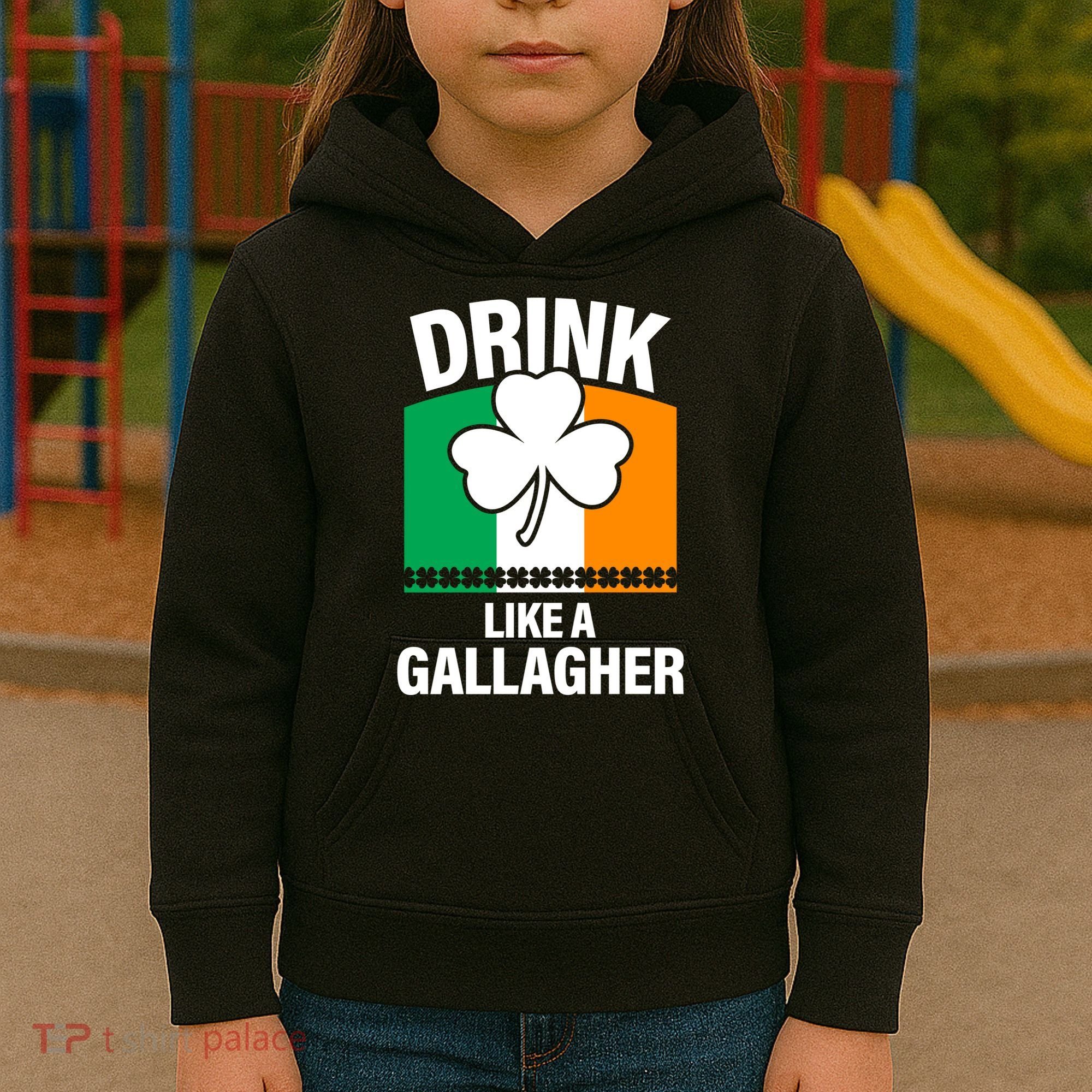 Drink Like A Gallagher Kids Hoodie