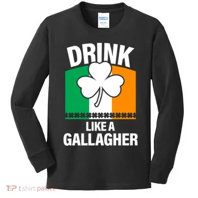 Drink Like A Gallagher Kids Long Sleeve Shirt
