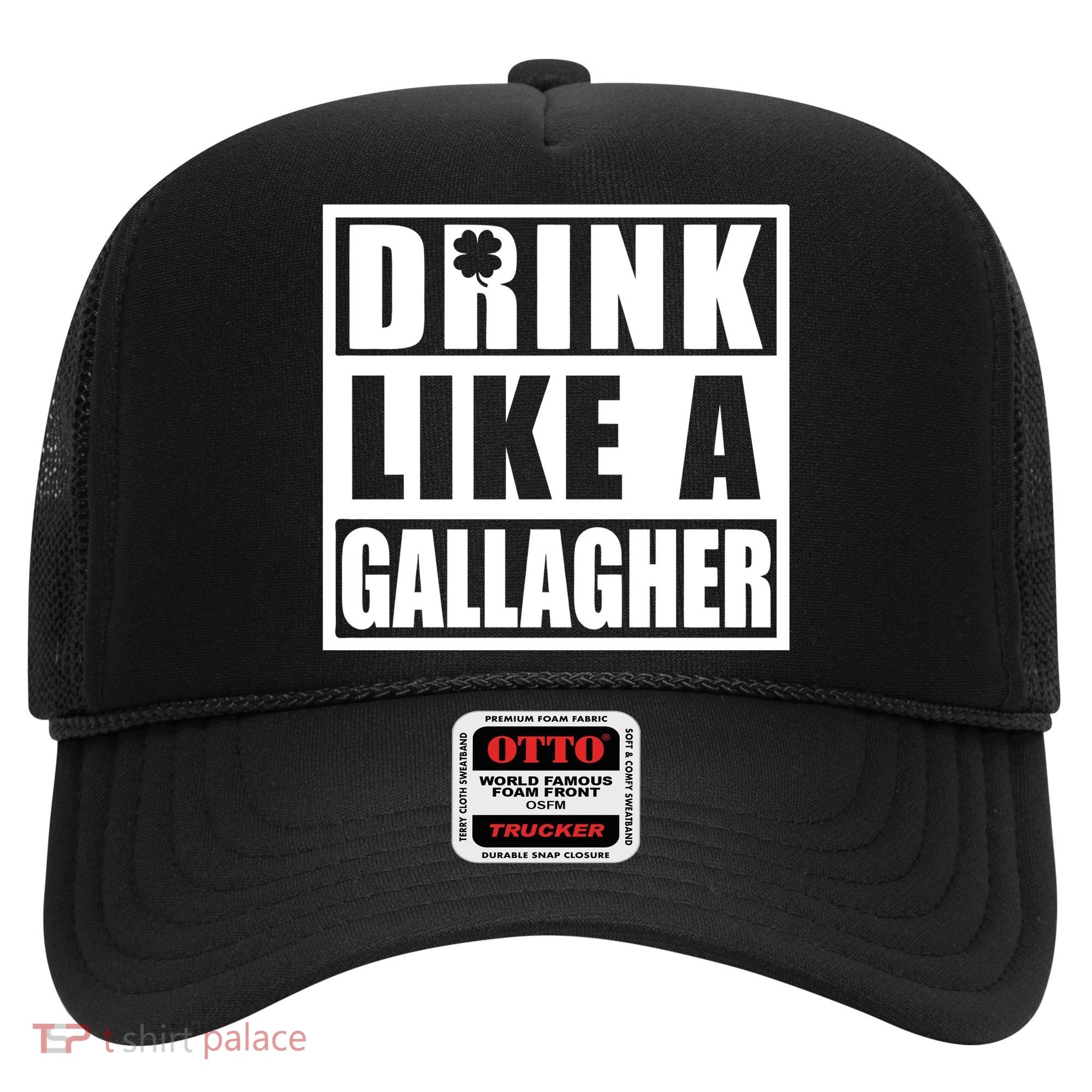 Drink Like A Gallagher Funny St. Patrick's Day Irish Clover Hat