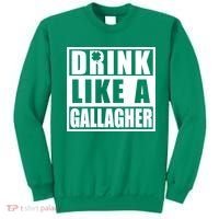 Drink Like A Gallagher Funny St. Patrick's Day Irish Clover Sweatshirt thumb 0