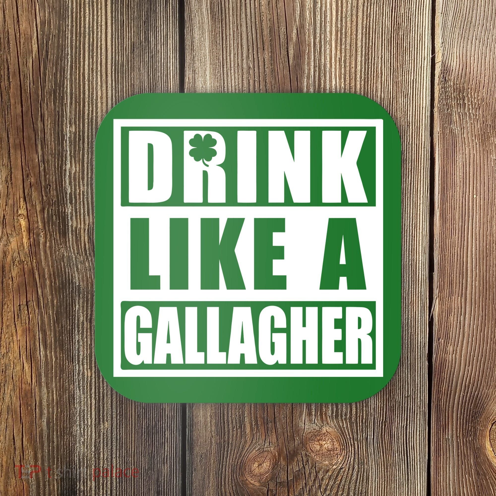 Drink Like A Gallagher Funny St. Patrick's Day Irish Clover Coaster