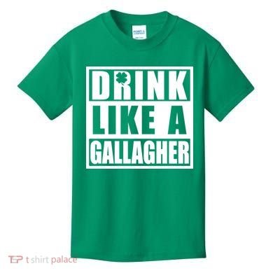 Drink Like A Gallagher Funny St. Patrick's Day Irish Clover Kids T-Shirt