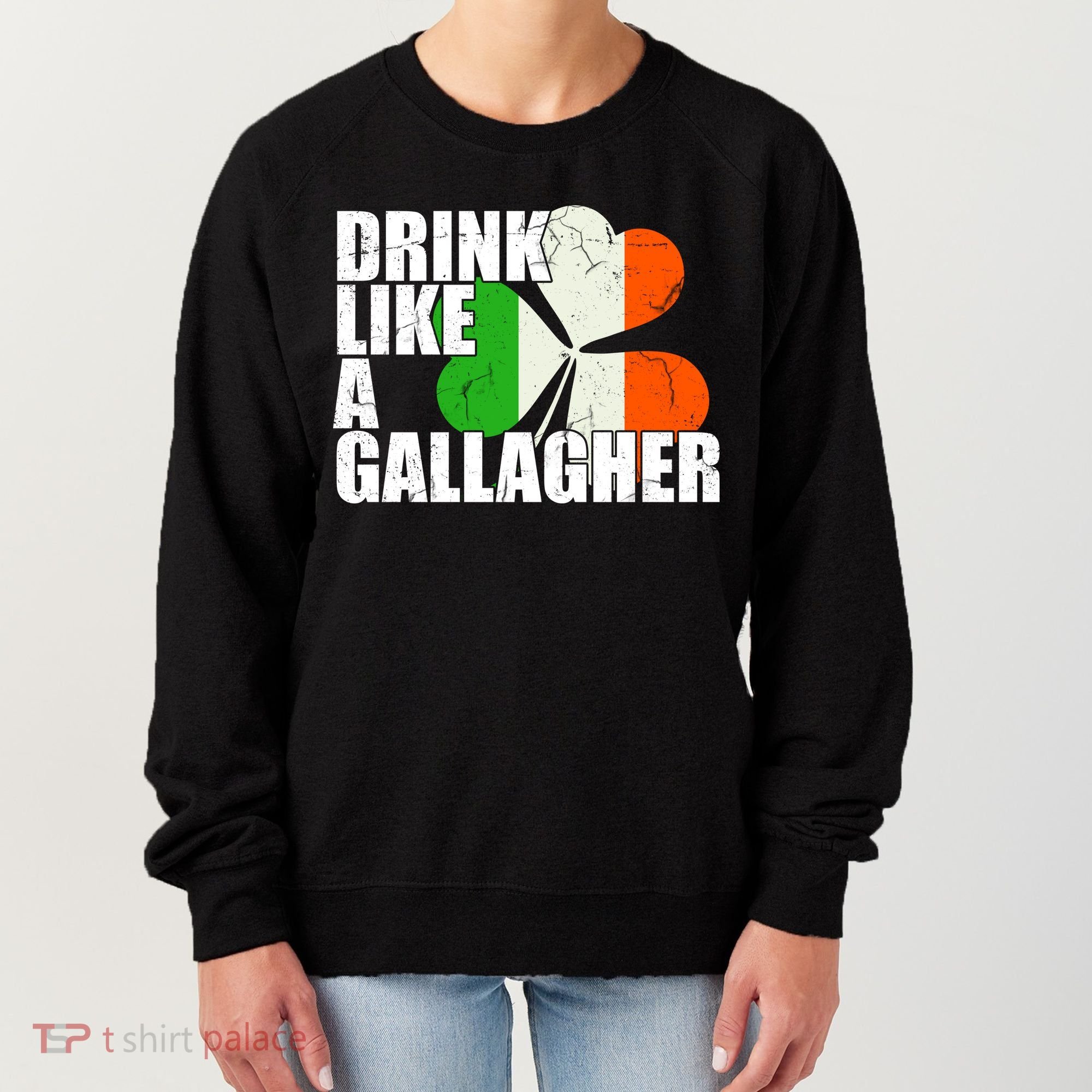Drink Like A Gallagher Irish Clover Women's Sweatshirt