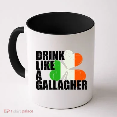 Drink Like A Gallagher Irish Clover Coffee Mug