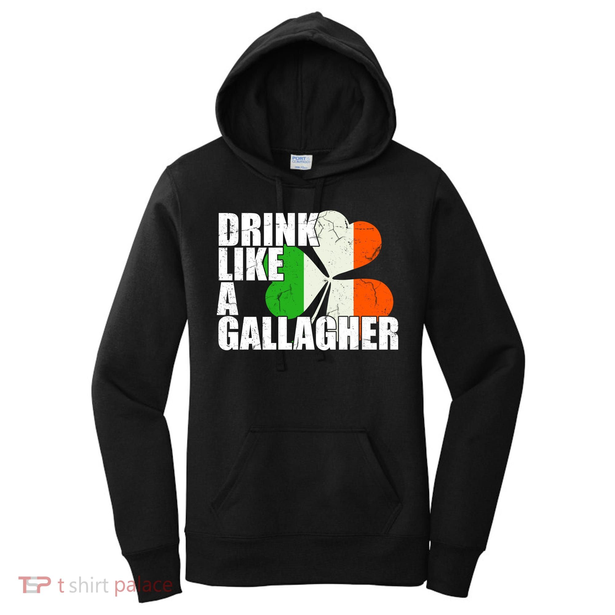 Drink Like A Gallagher Irish Clover Women's Hoodie